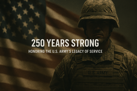 250 Years Strong: Honoring the U.S. Army’s Legacy of Service