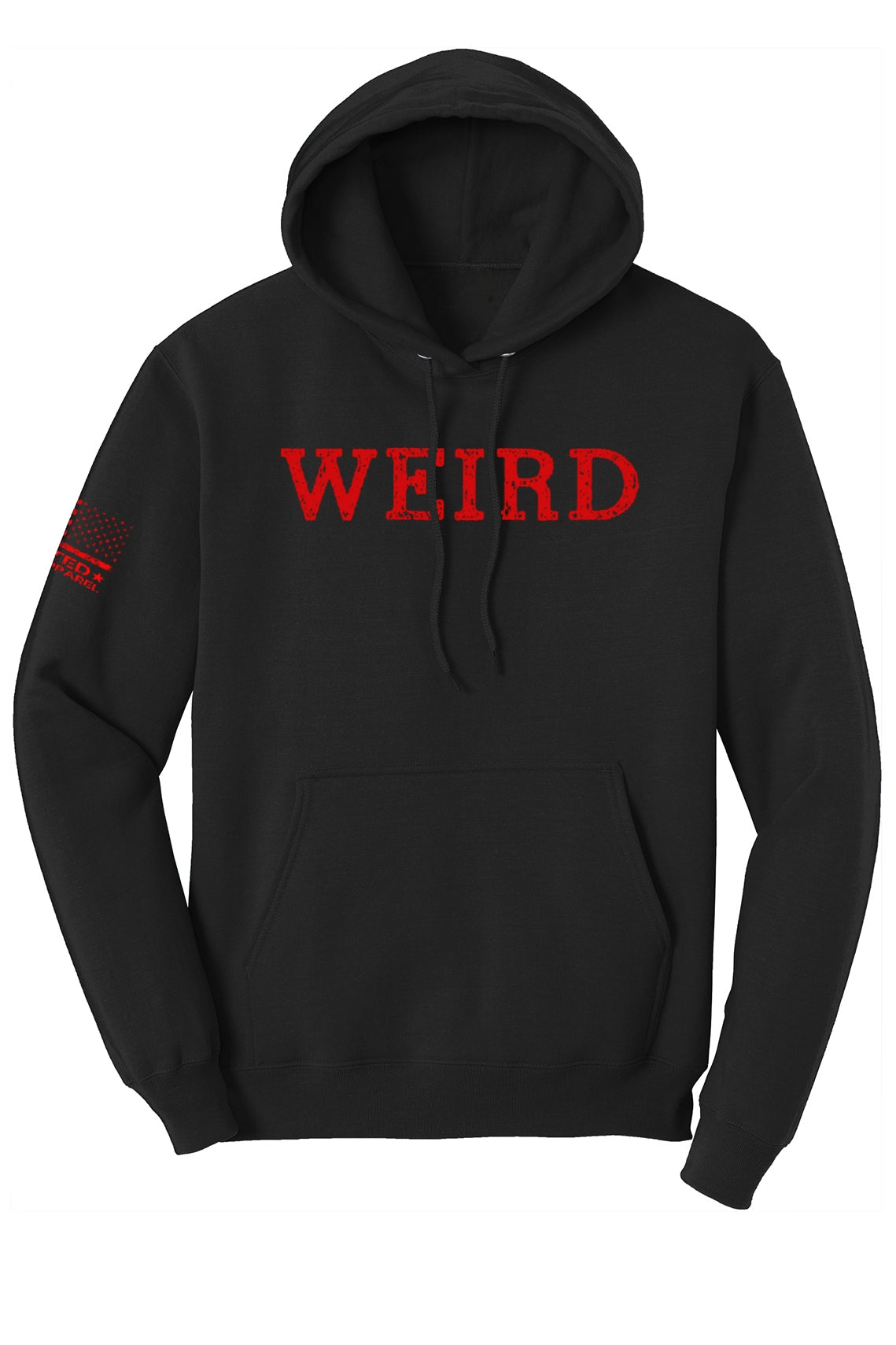 Patriotic conservative WEIRD hoodie with custom back definition