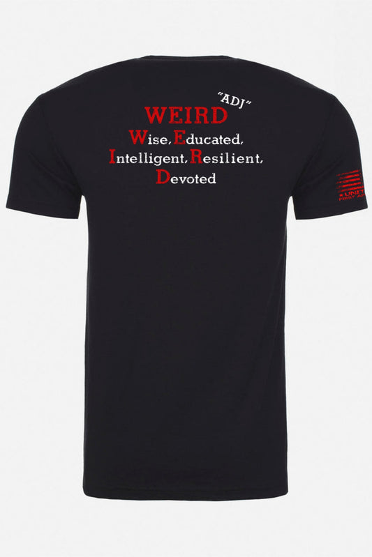 Patriotic conservative WEIRD t-shirt with custom back definition
