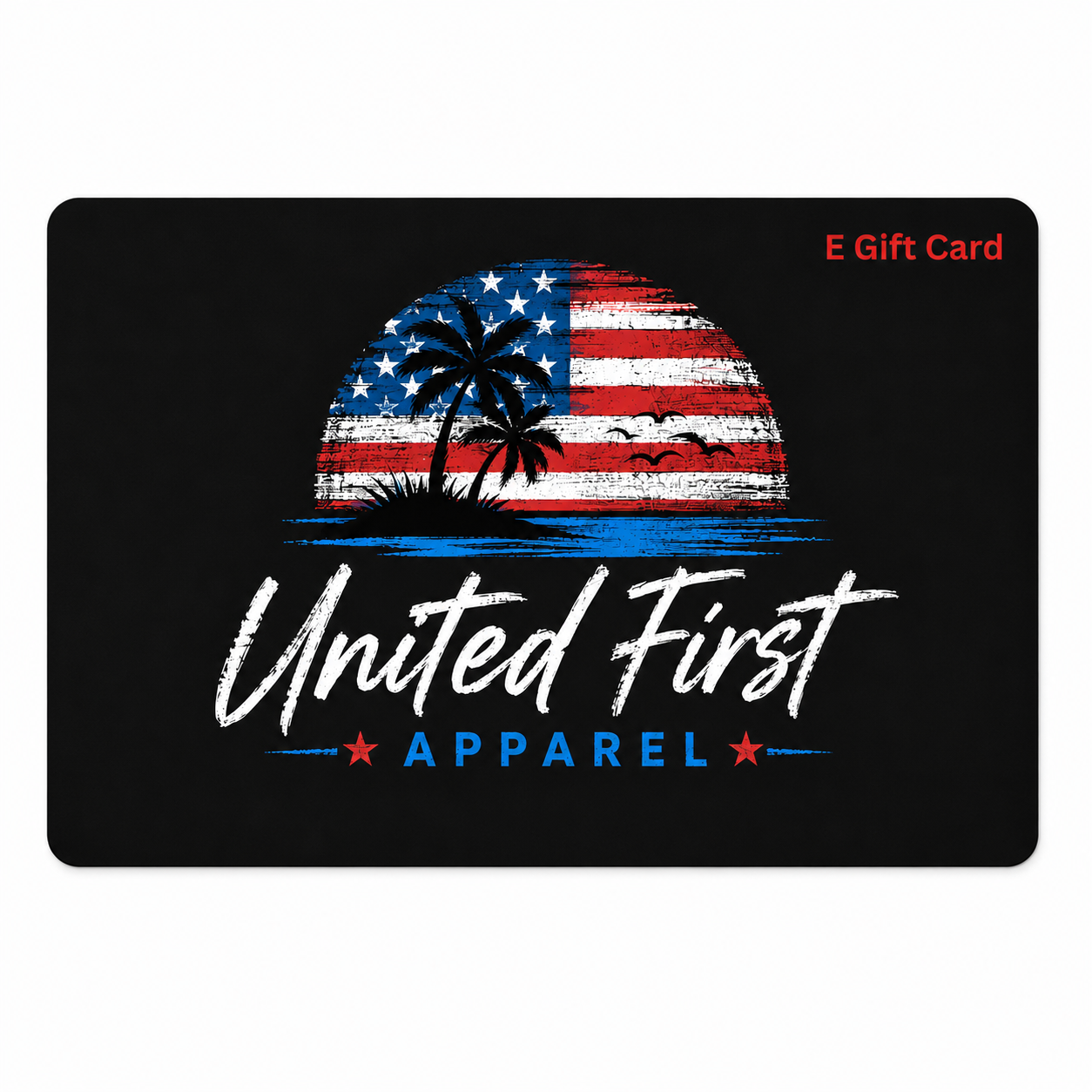 Digital Gift Card – United First Apparel Instant Delivery