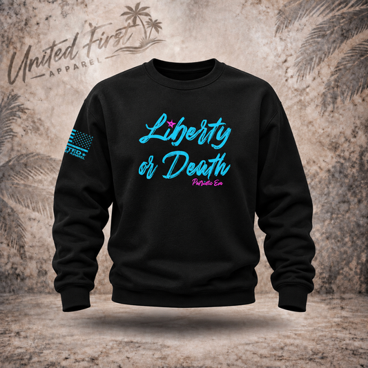 Liberty or Death unisex crewneck sweatshirt